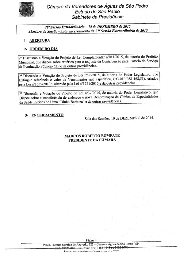 Imagem PAUTA 28ª SESSÃO EXTRAORDINÁRIA 2015 Selecione a Imagem